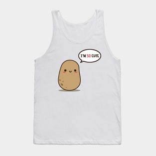 I'm so cute potato Tank Top